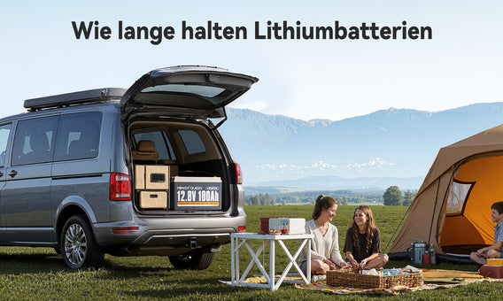 Wie lange halten Lithiumbatterien