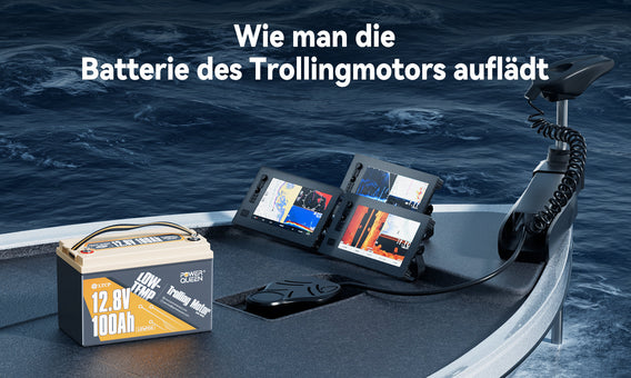 Wie man die Batterie des Trollingmotors auflädt