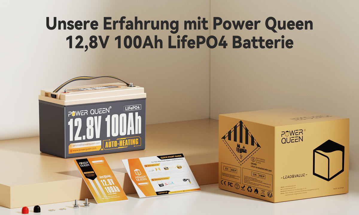 Unsere Erfahrung mit Power Queen 12,8V 100Ah LifePO4 Batterie